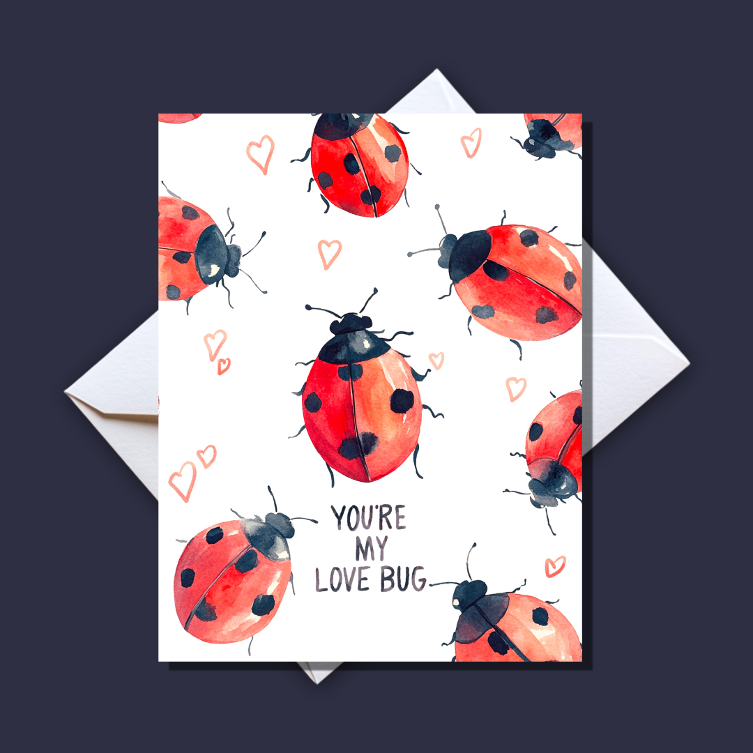 You're My Love Bug Card
