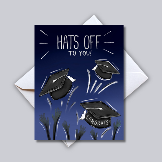 Hats Off To You Graduation Card - Grad Cap and Gown Congrats