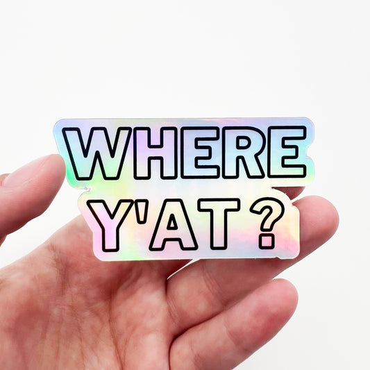 Where Y'at? Sticker