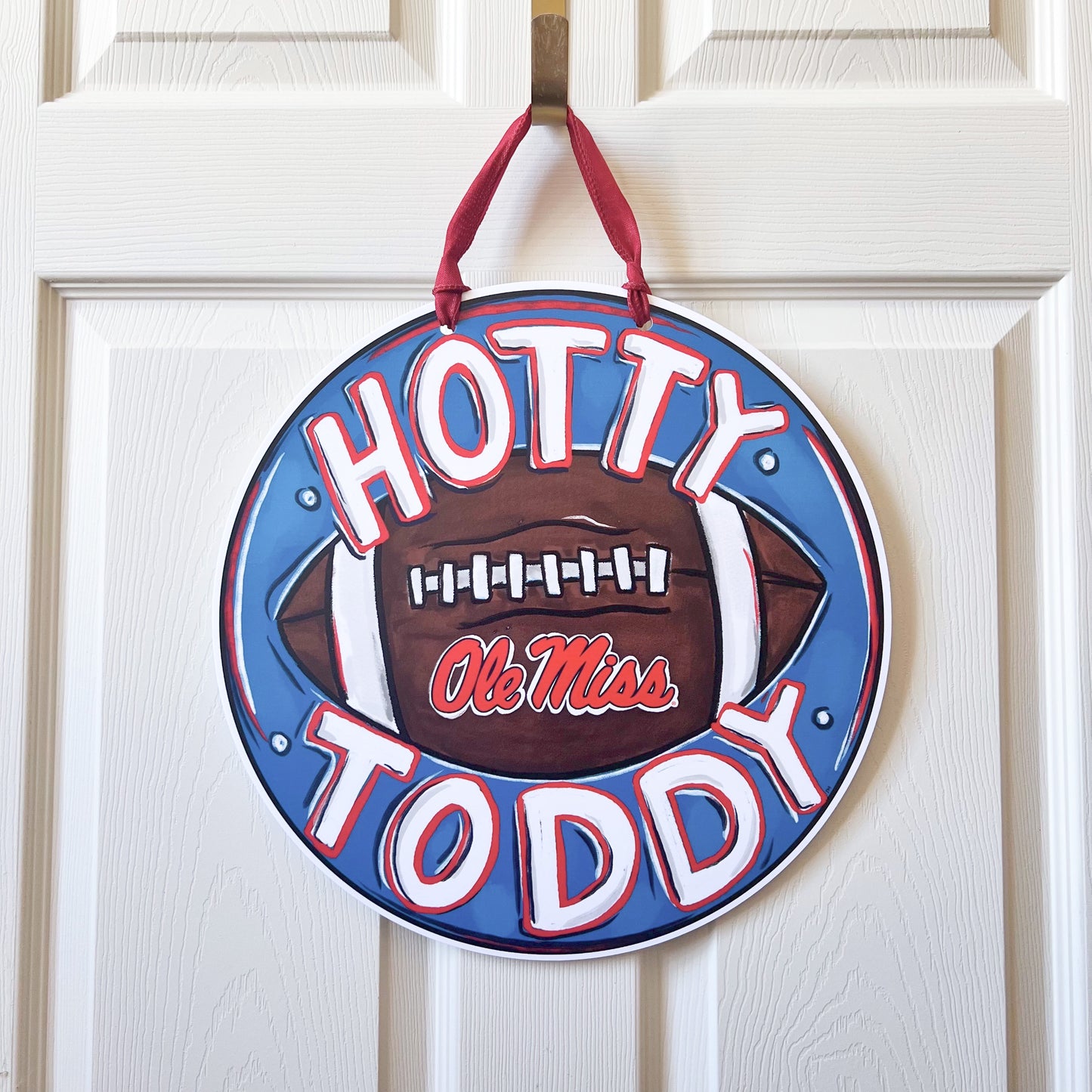 Ole Miss Hotty Toddy Door Hanger